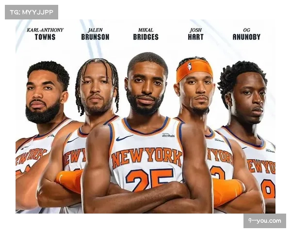 尼克斯新帅计划严格限制两大核心出场时间 球队轮换策略将明显不同于锡伯杜时期