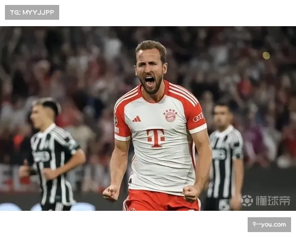 凯恩拜仁生涯持续高光 冲击欧冠连续进球纪录